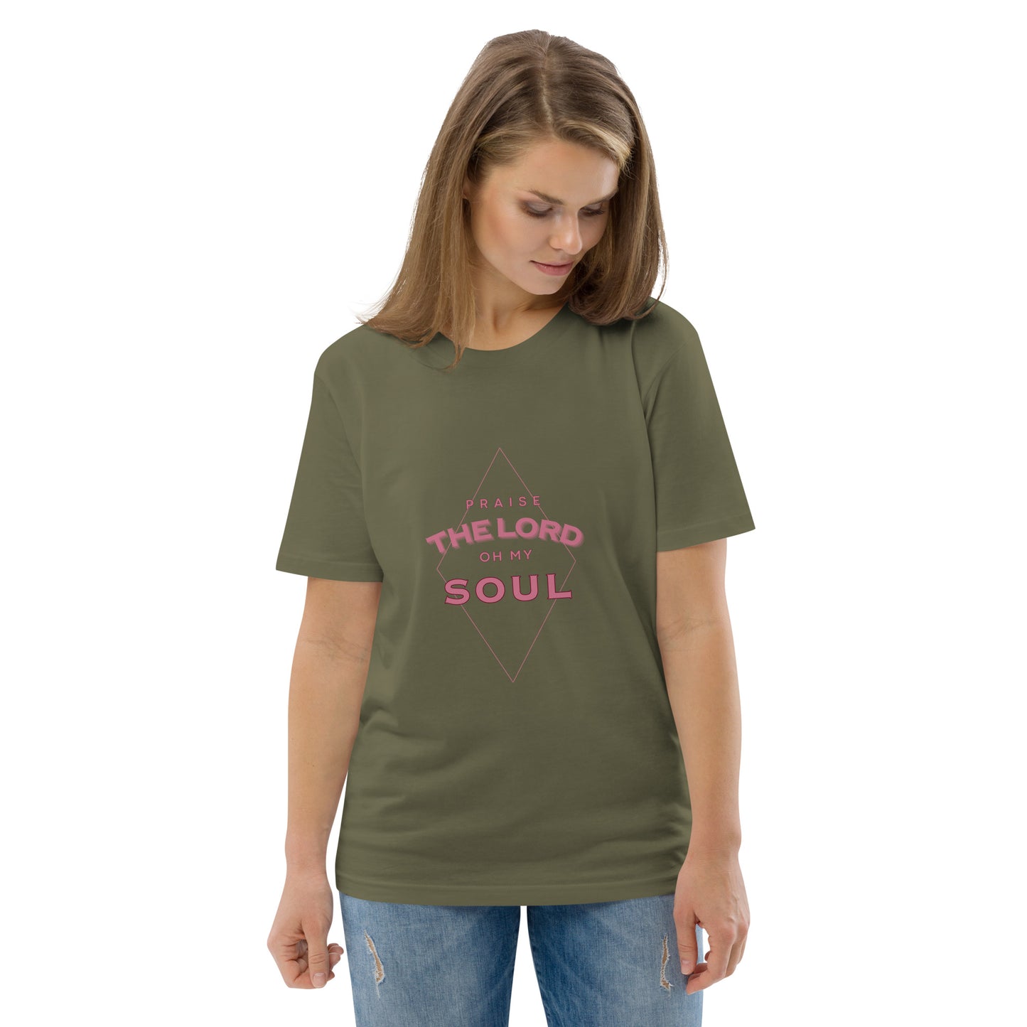 Praise the Lord Oh My Soul unisex organic cotton t-shirt